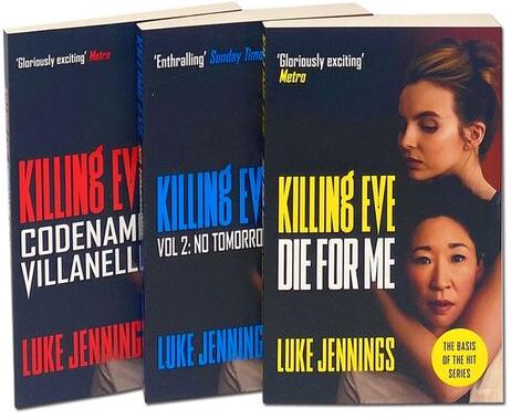 John Murray Killing Eve The Complete Trilogy Series 3 Books Collection Set By Luke Jennings Codename Villanelle, No Tomorrow, Die for Me