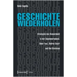 Geschichte wiederholen, Fachbücher von Heike Engelke