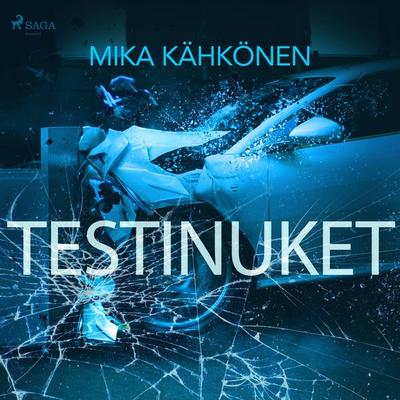 Testinuket - Mika Kähkönen, Audio, 9788726578171