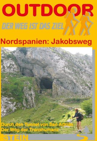 Michael Kasper - Nordspanien: Jakobsweg durch den Tunnel v. San Adrián - Weg der Transhumanz: Der Weg der Transhumanz. Der Weg ist das Ziel - Preis vom 09.10.2026 07:28:09 h