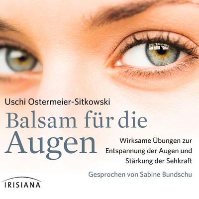 Balsam für die Augen - Uschi Ostermeier-Sitkowski, Audio, 9783424152548