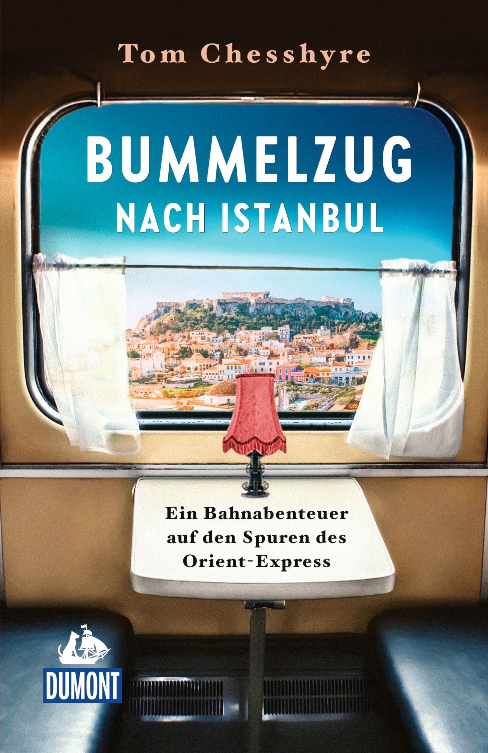 Tom Chesshyre - Bummelzug nach Istanbul: Ein Bahnabenteuer auf den Spuren des Orient-Express (DUMONT Welt - Menschen - Reisen) - Preis vom 30.09.2026 09:01:18 h