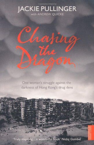 Jackie Pullinger - Chasing the Dragon - Preis vom 11.10.2026 03:10:56 h