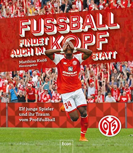Matthias Knöß - Fußball findet auch im Kopf statt: Elf junge Spieler auf dem Weg zum Profi-Fußballer - Preis vom 02.10.2026 23:42:20 h