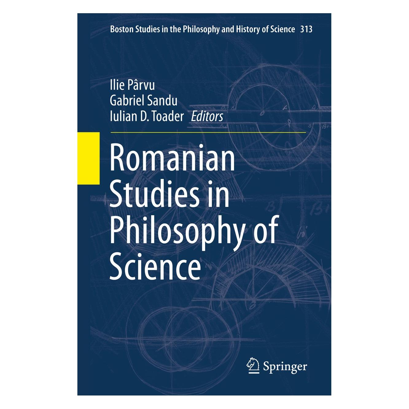 Springer Romanian Studies in Philosophy of Scien (Englisch, Hardcover, Gabriel Sandu, Ilie Prvu, Iulian D. Toader) (9783319166544)