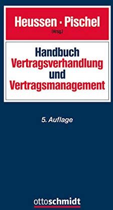 Benno Heussen - Handbuch Vertragsverhandlung und Vertragsmanagement - Preis vom 13.10.2026 11:25:28 h