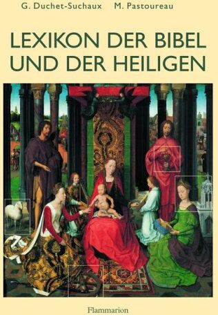 Gaston Duchet-Suchaux - Lexikon der Bibel und der Heiligen - Preis vom 02.10.2026 23:42:20 h