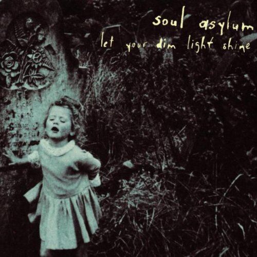 Soul Asylum - Let Your Dim Light.. - Preis vom 27.09.2026 03:53:48 h