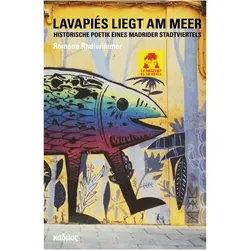 Lavapiés liegt am Meer, Belletristik von Romana Radlwimmer