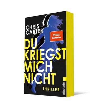 Du kriegst mich nicht, Taschenbuch von Chris Carter, Ullstein Taschenbuch, 978-3-548-07490-0