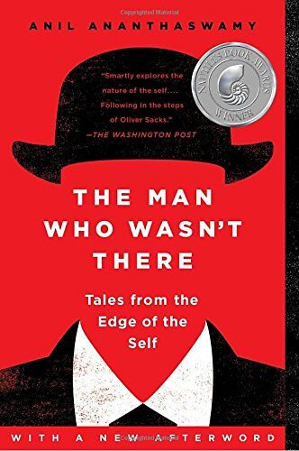 Anil Ananthaswamy - The Man Who Wasn't There: Tales from the Edge of the Self - Preis vom 10.10.2026 11:48:34 h