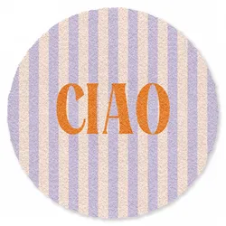 FUSSMATTE Ciao - Zitat - Pastell - Streifen Schmutzfangmatte 120x120 cm