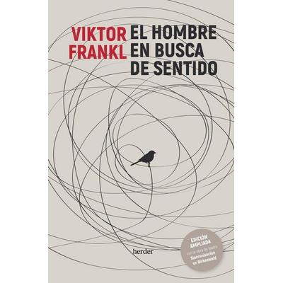 El hombre en busca de sentido, Taschenbuch von , Herder Editorial, 978-84-254-5109-6