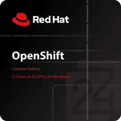 Red Hat OpenShift Container Platform (2 Cores or 4 vCPUs, for Windows)