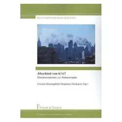 Abschied von 9/11?, Fachbücher von Stephan Packard, Ursula Hennigfeld