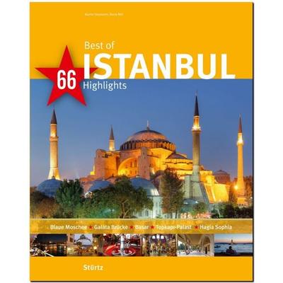 Best of Istanbul - 66 Highlights, Gebundene Ausgabe von Maria Mill, Stürtz, 978-3-8003-4911-1
