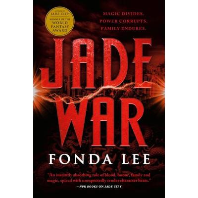 Jade War, Taschenbuch von Fonda Lee, ORBIT, 978-0-316-44090-5