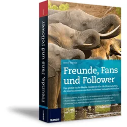 Freunde, Fans und Follower