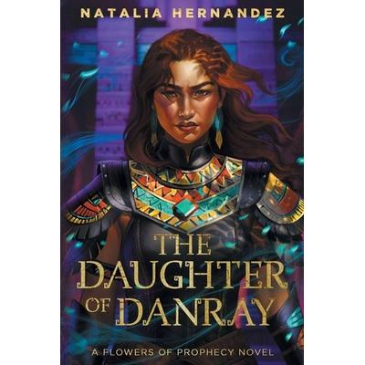 The Daughter of Danray, Taschenbuch von Natalia Hernandez, Natalia Hernandez