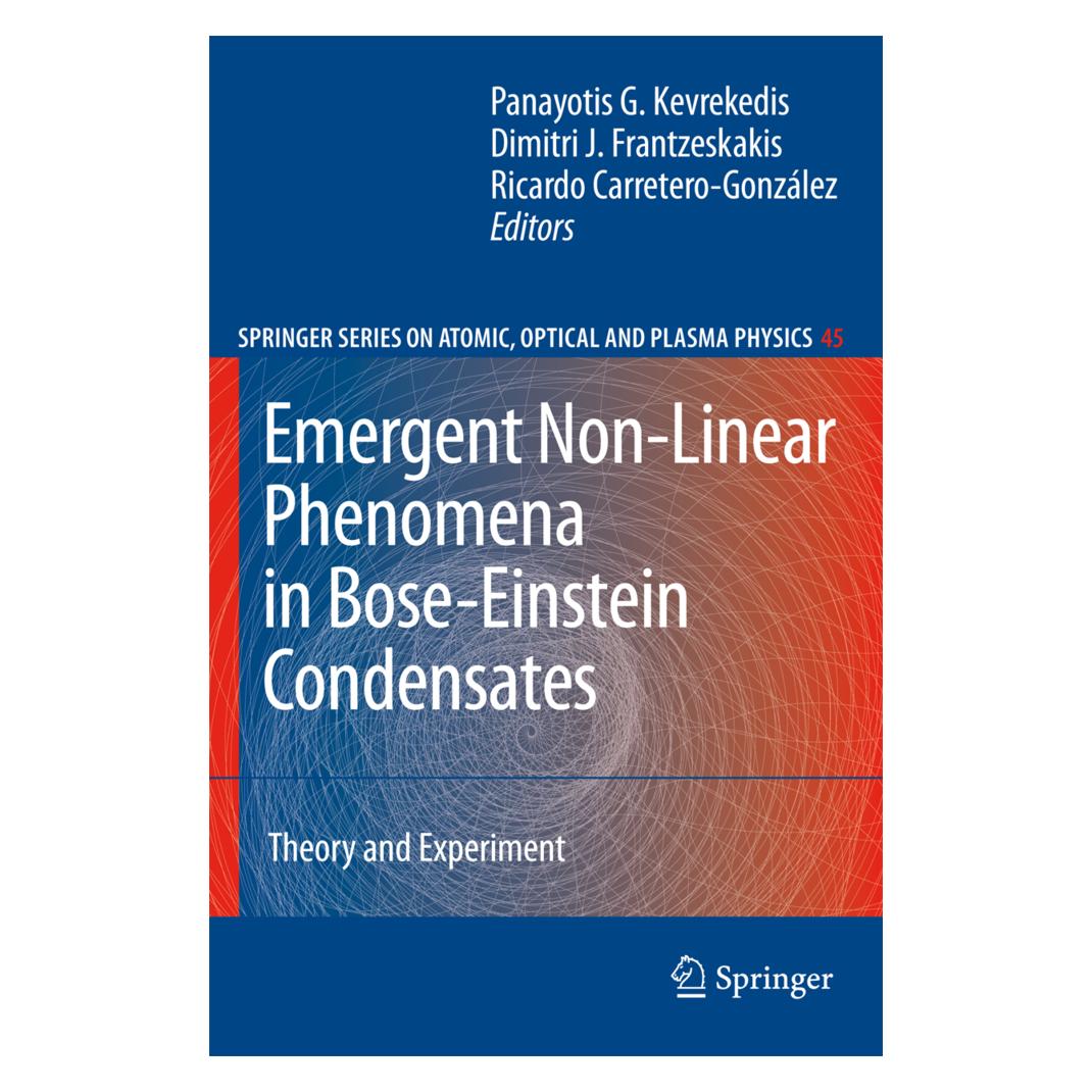 Springer Emergent Nonlinear Phenomena in Bose-Einstein Condensates (Englisch, Softcover, J Frantzeskakis Dimitri, Panayotis G. Kevrekidis, Ricar Carretero-Gonzlez) (55373614)