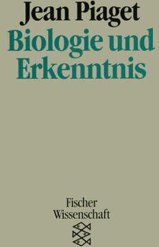 Jean Piaget - Biologie und Erkenntnis - Preis vom 30.09.2026 09:01:18 h