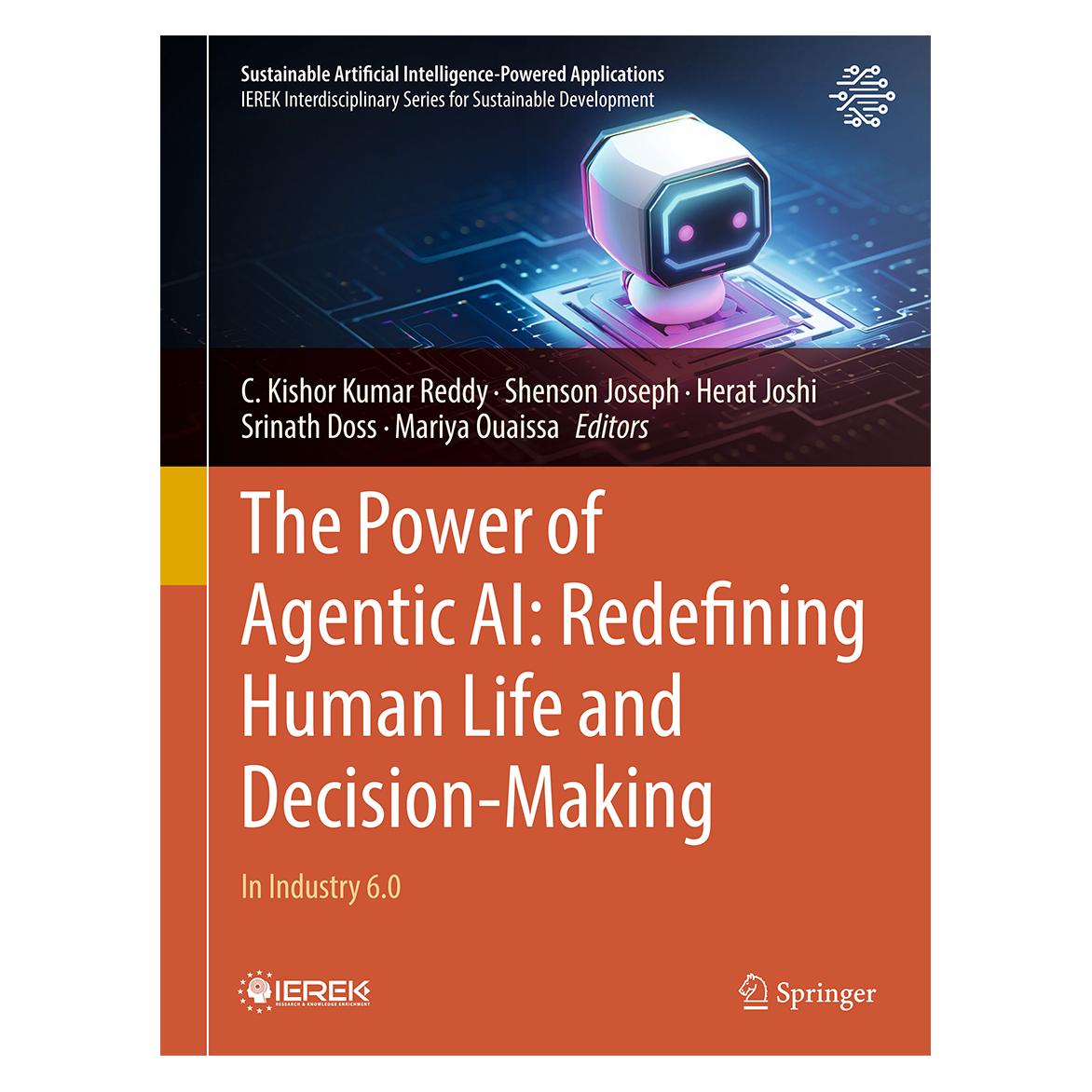 Springer The Power of Agentic AI: Redefining Human Life and Decision-Making (Englisch, Hardcover, Joseph Shenson, Joshi) (58159679)