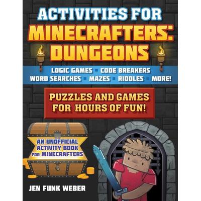 Activities for Minecrafters: Dungeons, Taschenbuch von Jen Funk Weber, Sky Pony, 978-1-5107-6502-3