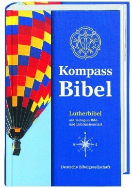 Kompass Bibel. Lutherbibel: Bibeltext mit Apokryphen - Preis vom 01.10.2026 17:08:56 h