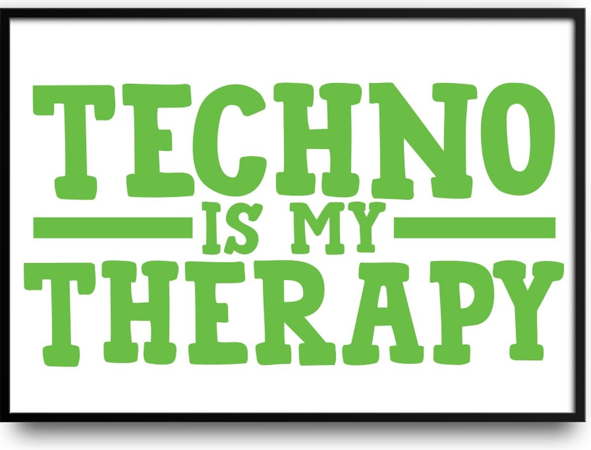 Techno is my therapy fotolijst met glas, 40 x 50 cm