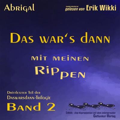 Das war's dann mit meinen Rippen - Erik Wikki,Abrigal, Download, 9783946626411
