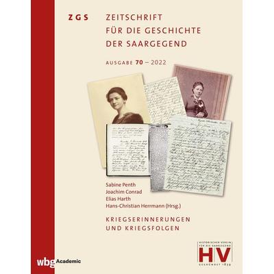 Kriegserinnerungen und Kriegsfolgen, Gebundene Ausgabe von , Wbg Academic in Herder, 978-3-534-30008-2
