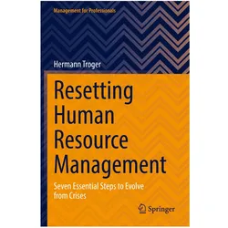 Resetting Human Resource Management, Fachbücher von Hermann Troger