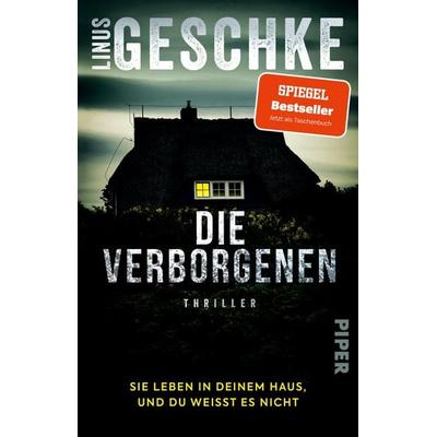 Die Verborgenen, Taschenbuch von Linus Geschke, Piper Taschenbuch, 978-3-492-32078-8