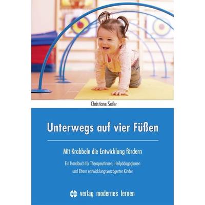 Unterwegs auf vier Füßen, Taschenbuch von Christiane Seiler, Modernes lernen, 978-3-8080-0884-3