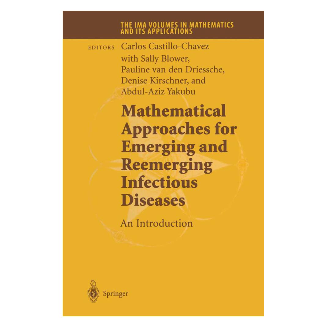 Springer Mathematical Approaches for Emerging and Reemerging Infectious Diseases: An Introduction (Englisch, Carlos Castillo-Chavez, Pauline van den Driessche, Sally Blower) (55382126)
