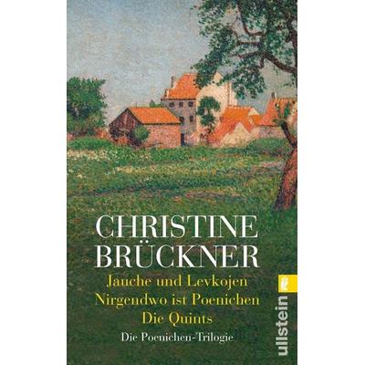 Jauche und Levkojen / Nirgendwo ist Poenichen / Die Quints, Taschenbuch von Christine Brückner, Ullstein Taschenbuch