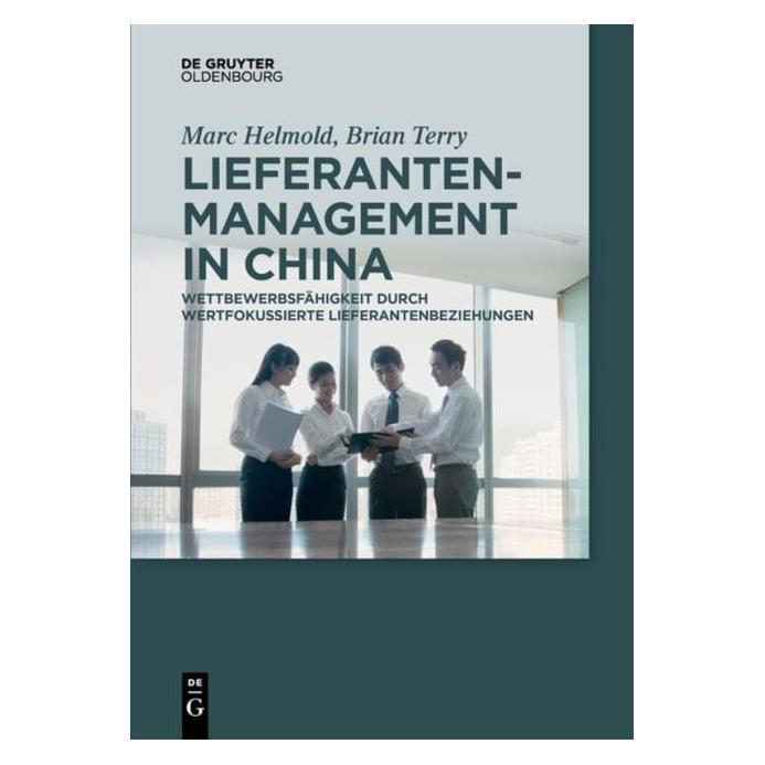 De Gruyter Lieferantenmanagement in China (Deutsch, Marc Helmold, 2017) (7301197)