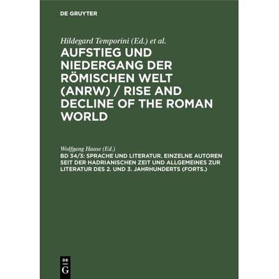 Sprache und Literatur. Einzelne Autoren seit der hadrianischen Zeit und Allgemeines zur Literatur des 2. und 3. Jahrhunderts (Forts.), Gebundene