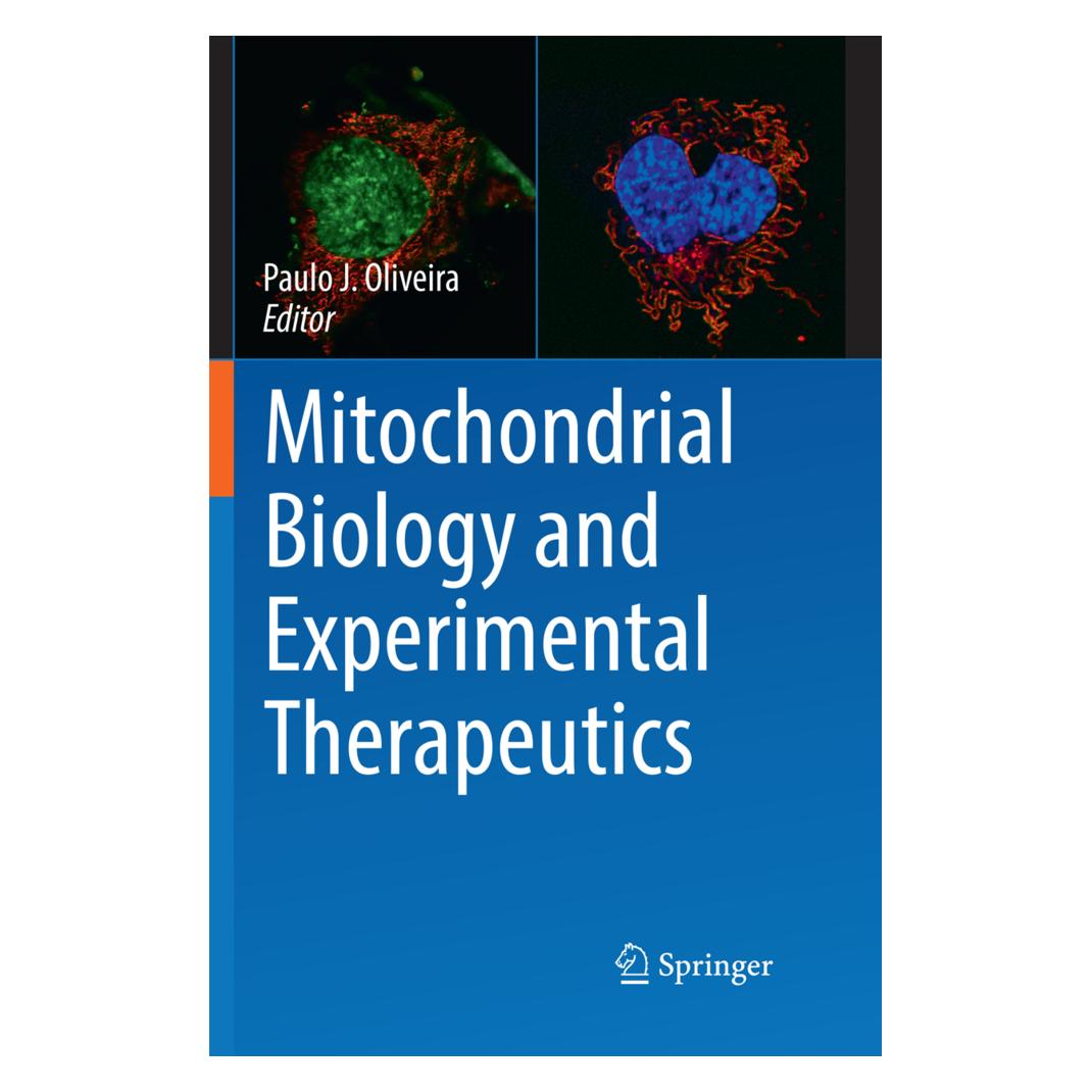 Springer Mitochondrial Biology and Experimental Therapeutics (Englisch, Softcover, Paulo J. Oliveira) (56058635)