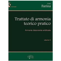 Trattato Di Armonia Teorico - Pra- Tico Vol.4 Armonia Dissonante Artificiale, Schulbücher von Guido Farina