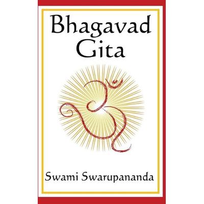 Bhagavad Gita - A Classic Hindu Scripture of Duty, Wisdom, and Spiritual Liberation, Gebundene Ausgabe von Swami Swarupananda, Sublime Books,