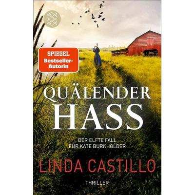 Quälender Hass, Taschenbuch von Linda Castillo, Fischer Taschenbuch Verlag, 978-3-596-70449-1
