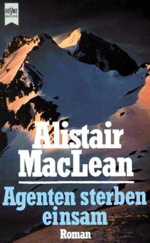 Alistair MacLean - Agenten sterben einsam - Preis vom 09.10.2026 07:28:09 h