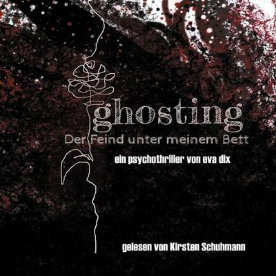 ghosting - Eva Dix, Audio, 9783989834934