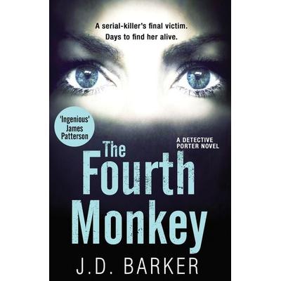 The Fourth Monkey, Taschenbuch von J. D. Barker, HarperCollins, 978-0-00-821701-3