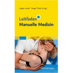 Lawall:Leitfaden Manuelle Medizin, Fachbücher von Sergej Thiele, Jürgen Lawall