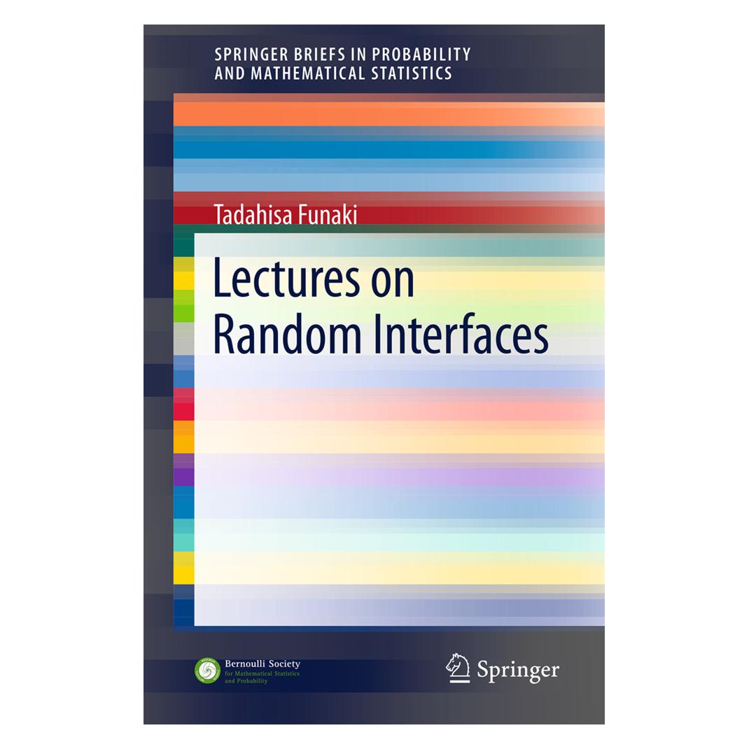 Springer Lectures on Random Interfaces (Englisch, Softcover, Tadahisa Funaki) (55618250)