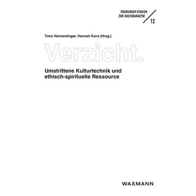 Verzicht, Taschenbuch von , Waxmann Verlag GmbH, 978-3-8188-0028-4
