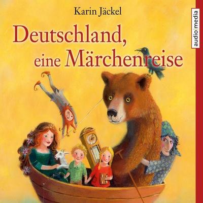 Deutschland, eine Märchenreise - Karin Jäckel, Audio, 9783956395208