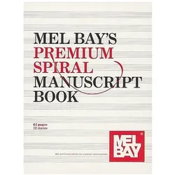Mel Bay/'s Premium Spiral Manuscript Book, Sachbücher